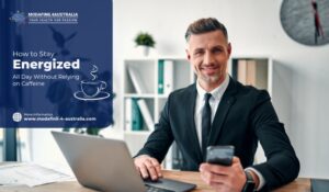 How to Stay Energized All Day Without Relying on Caffeine